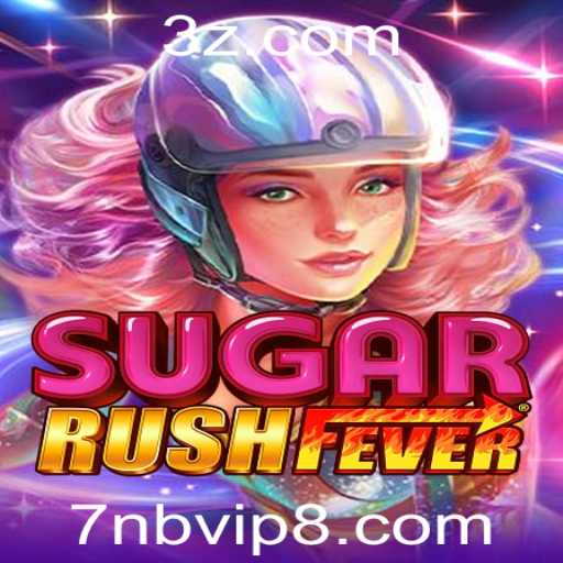 Explorando o Mundo do Jogo SugarRushFever: Regras, Estratégias e Dicas